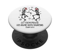 Let Them Praise His Name with Dancing Christmas Psalm 149:3 PopSockets PopGrip Adhesivo