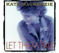 Let Them Talk by Kate McKenzie (1994-09-23)