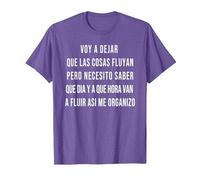 Let Things Flow Voy a Dejar Que Las Cosas Fluyan Español Camiseta, Hombre, Morado Jaspeado, L