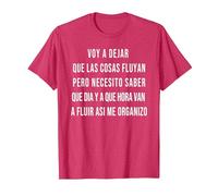 Let Things Flow Voy a Dejar Que Las Cosas Fluyan Español Camiseta, Hombre, Rojo Jaspeado, XXL