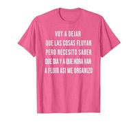 Let Things Flow Voy a Dejar Que Las Cosas Fluyan Español Camiseta, Hombre, Rosa Jaspeado, XL
