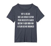 Let Things Flow Voy a Dejar Que Las Cosas Fluyan Español Camiseta, Mujer Tallas Grandes, Azul Jaspeado, 4XL Grande