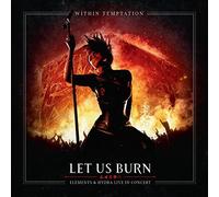 Let Us Burn: Elements & Hydra Live in Concert 2-disc by Nuclear Blast America