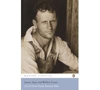 Let Us Now Praise Famous Men – Penguin Modern Classics – Penguin Books