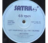 LET YOUR BODY DO THE TALKING 7 INCH (7" VINYL 45) UK SATRIL 1979