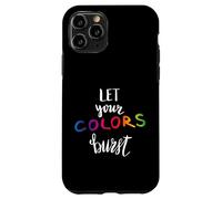 Let Your Colors Burst Gay Pride Month Carcasa para iPhone 11 Pro