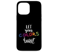 Let Your Colors Burst Gay Pride Month Carcasa para iPhone 13 Pro MAX
