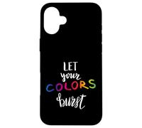 Let Your Colors Burst Gay Pride Month Carcasa para iPhone 16 Plus