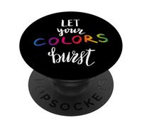 Let Your Colors Burst Gay Pride Month PopSockets PopGrip Adhesivo