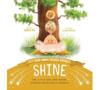 Let Your Inter Golden Sparkle Shine