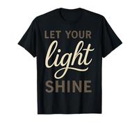 Let Your Light Shine Camiseta