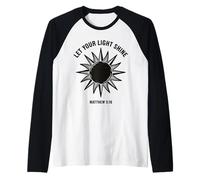 Let Your Light Shine Matthew Christian Faith Bible Versículo Camiseta Manga Raglan