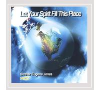 Let Your Spirit Fill This Place