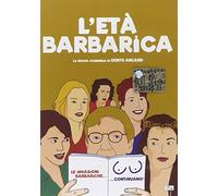 L'eta' barbarica [Italia] [DVD]