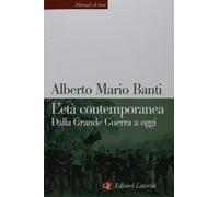 L'età contemporanea. Dalla grande guerra a oggi (Manuali di base)