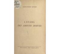 Létang Des Amours Mortes (ebook)