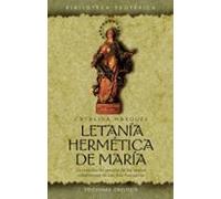Letania Hermetica De Maria