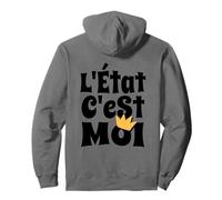 L'Etat c'est moi - Luis XIV Cita Francesa Sudadera con Capucha