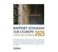 Rapport Schuman sur l'Europe, l'état de l'Union 2025