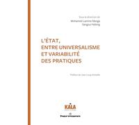L'État, entre universalisme et variabilité des pratiques