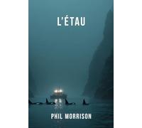 L'ÉTAU: Un thriller à huis clos qui ne vous lâche pas - et dont l'adversaire ne fait jamais d'erreurs.