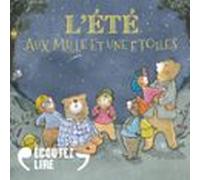 Lété Aux Mille Et Une Étoiles (audiolibro)