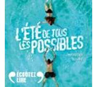 Lété De Tous Les Possibles (audiolibro)