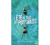 Lété De Tous Les Possibles (ebook)