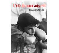 L'été du mauvais œil