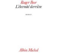 Léternité Derrière (ebook)