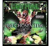 Lethal - Da Chosen Few