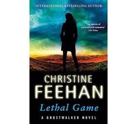 Lethal Game: 'The queen of paranormal romance' (Ghostwalker Novel)