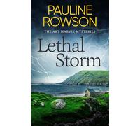 Lethal Storm: a gripping British crime thriller full of twists (The Art Marvik Mysteries)