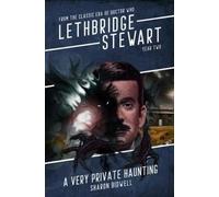Lethbridge-Stewart: A Very Private Haunting