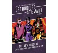 Lethbridge-Stewart: The New Unusual