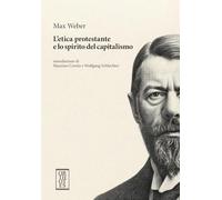 L'etica protestante e lo spirito del capitalismo (Teoria sociale)