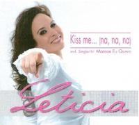 Leticia - Kiss Me...(Na,Na,Na)