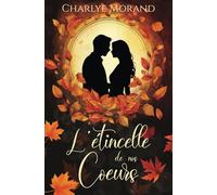 L'étincelle de nos coeurs