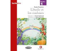 L'ETOILE ET LES COULEURS NIV1 (Facile a lire) - 9788853013316