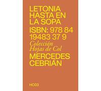 Letonia hasta en la sopa: Una crónica culinaria (Hojas de col)