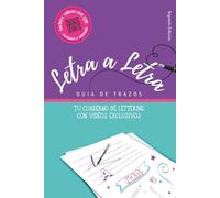 Letra a Letra -Cuaderno de Lettering para niños, jóvenes y adultos: aprende y practica paso a paso con más de 130 páginas de ejercicios con vídeos QR ... y proyectos con mandalas para viajes.
