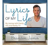 Letra de My Life: My Journey with Family, HIV and Reality TV