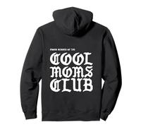 Letra Negra gótica con Estampado en la Parte Trasera de The Very Cool Moms Club Sudadera con Capucha