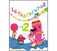 Letracuentos. Lectoescritura. Leo 2