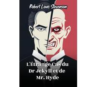 L'Étrange Cas du Dr Jekyll et de Mr. Hyde