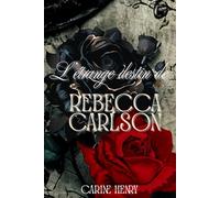 L'étrange destin de Rebecca Carlson
