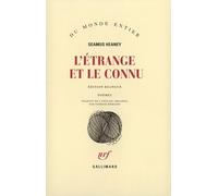 L'étrange et le connu: Edition bilingue français-anglais