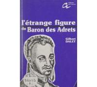 Létrange Figure Du Baron Des Adrets (ebook)