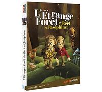 L'Etrange forêt de Bert et Joséphine [DVD]