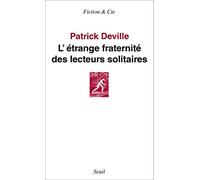L'Étrange Fraternité des lecteurs solitaires (Fiction et Cie)